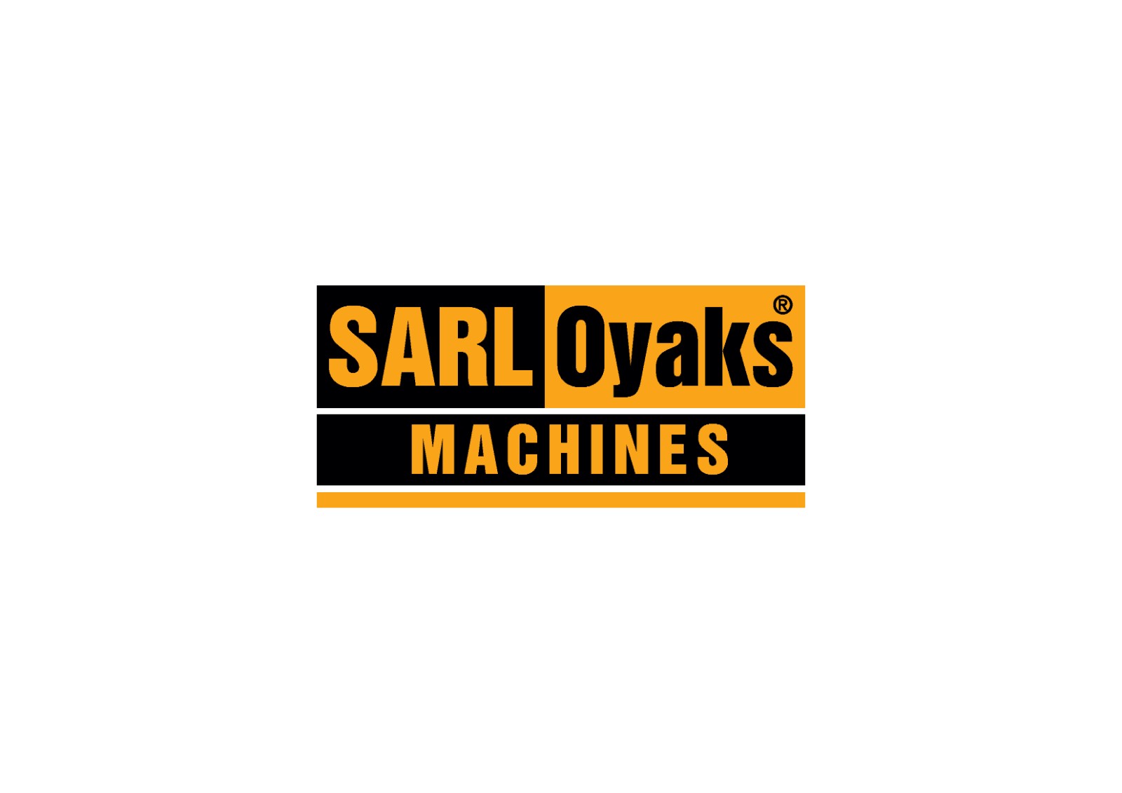 Sarl Oyaks Machine 