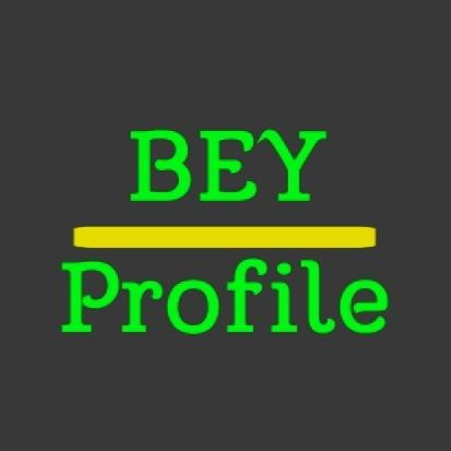 BEY PROFILE