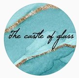 The Castle Of Glass